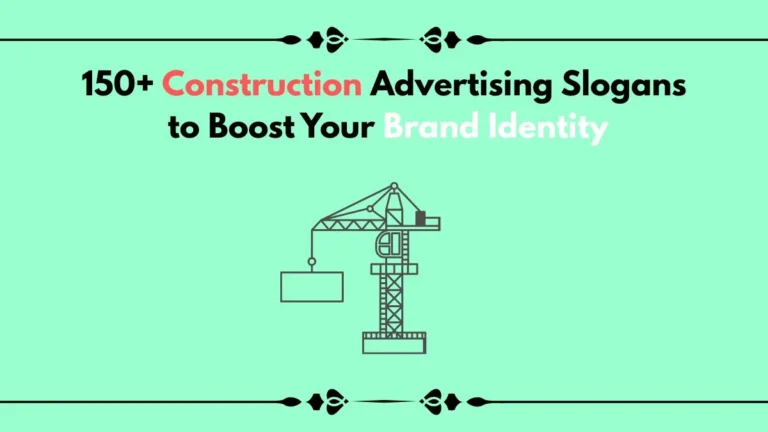 construction advertising slogans