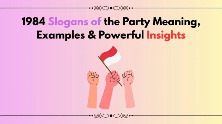 1984 slogans of the party