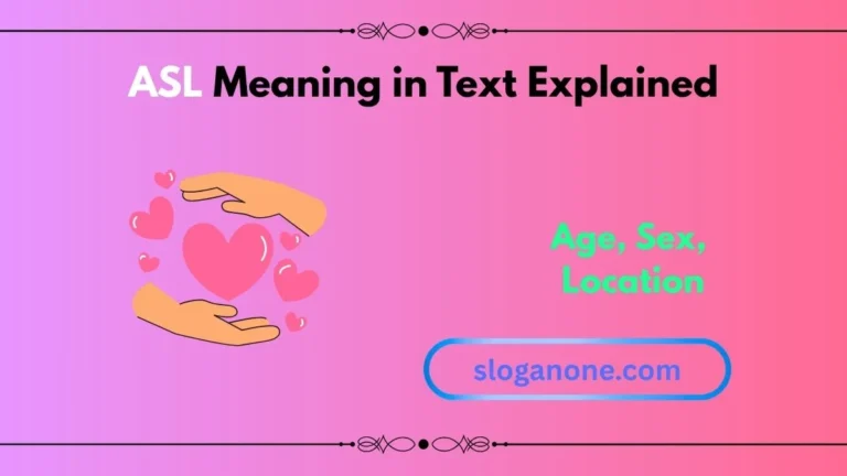 what does asl mean in text