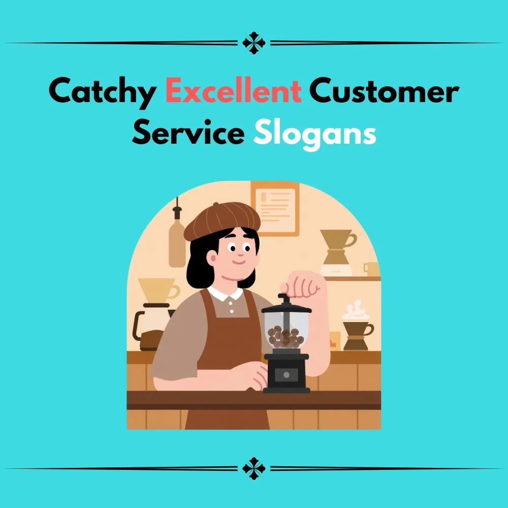 excellent customer service slogans