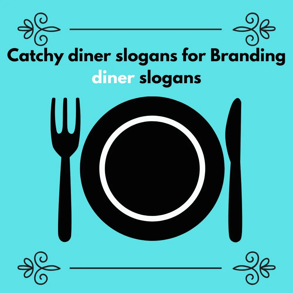 Diner Slogans
