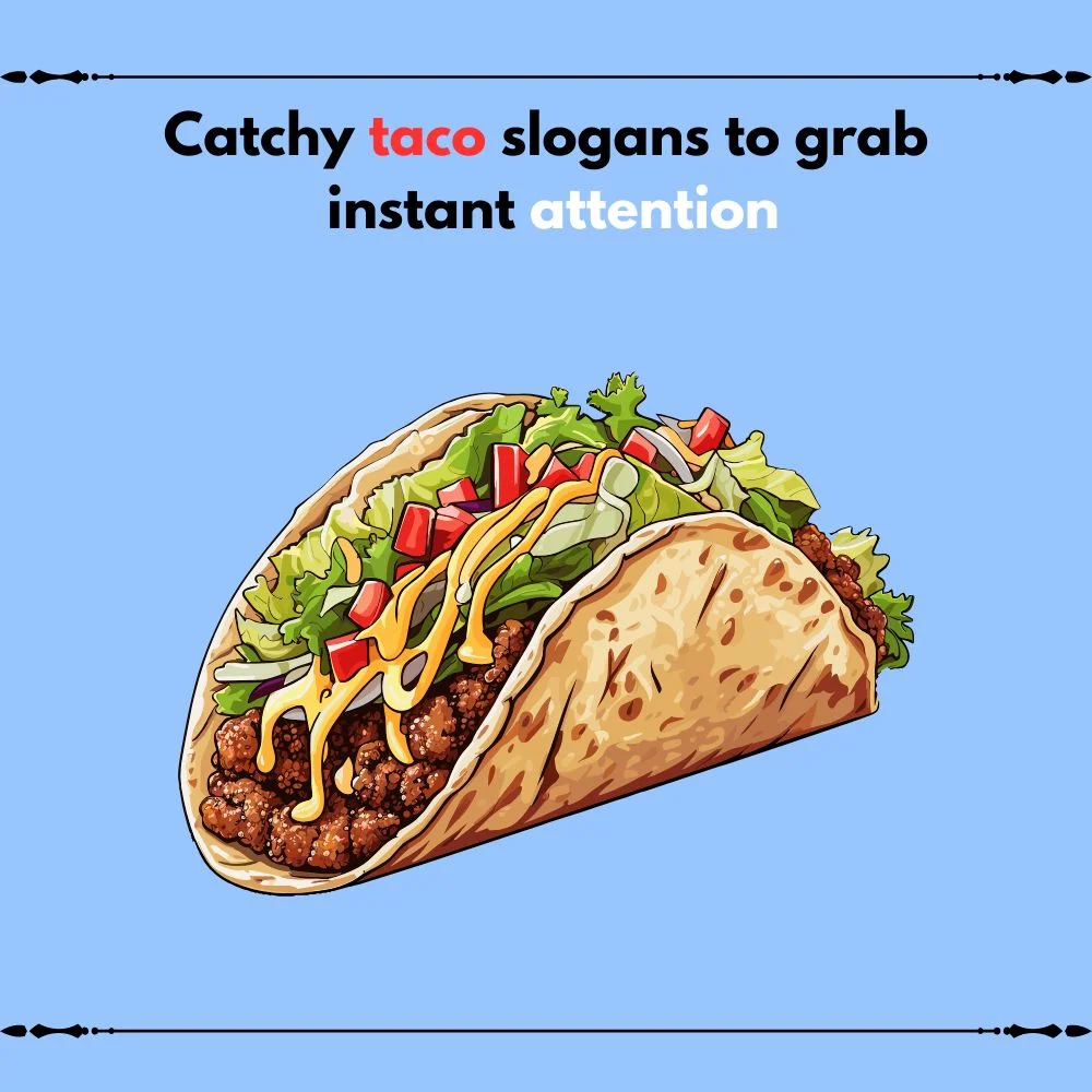 taco slogans