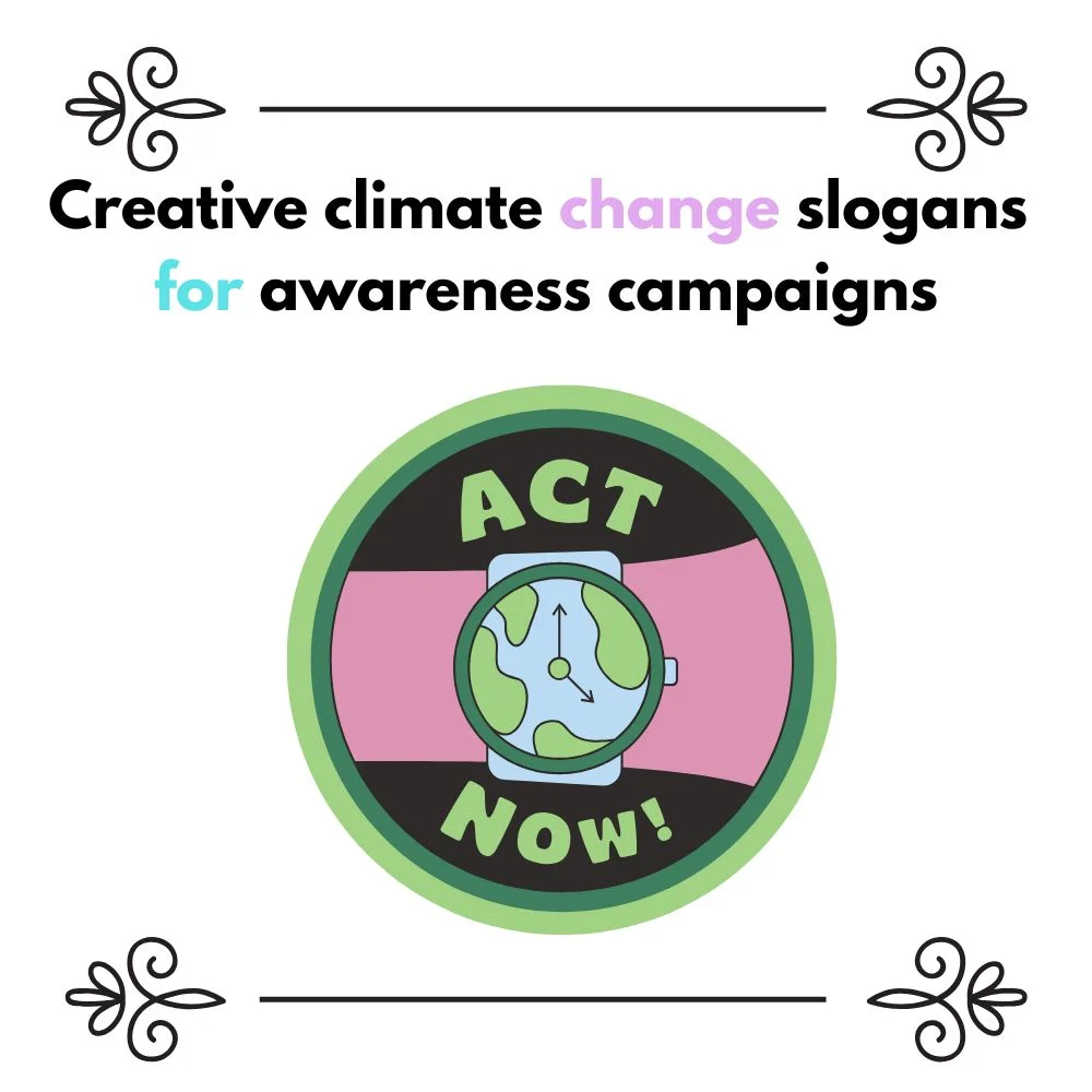 Climate Change Slogans