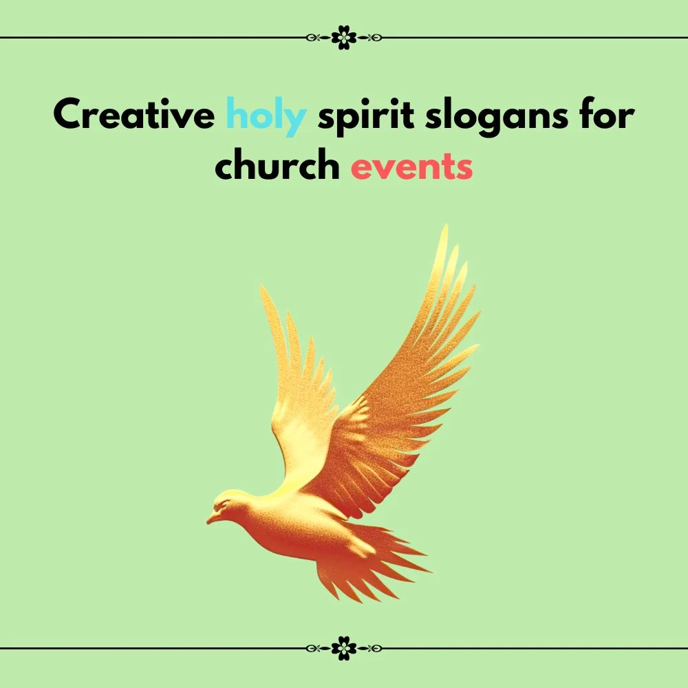 holy spirit slogans