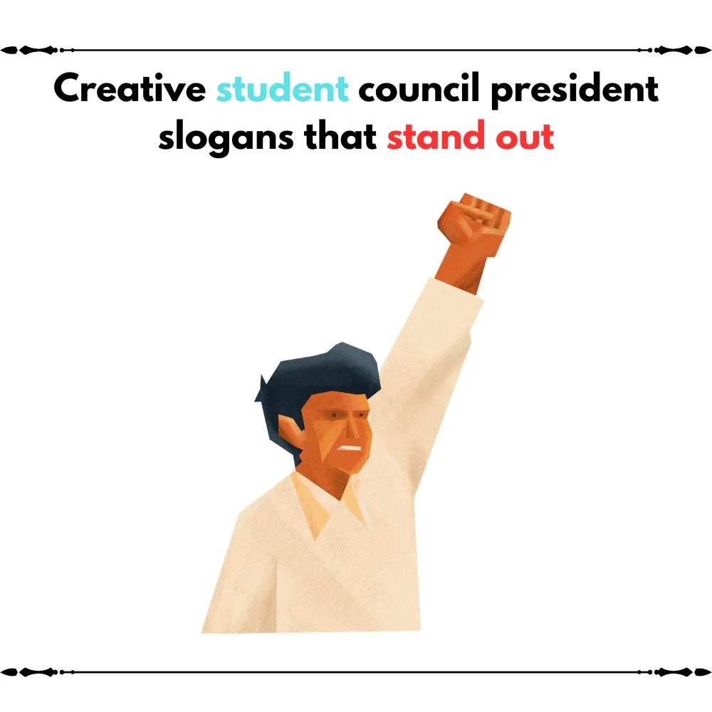 student council president slogans