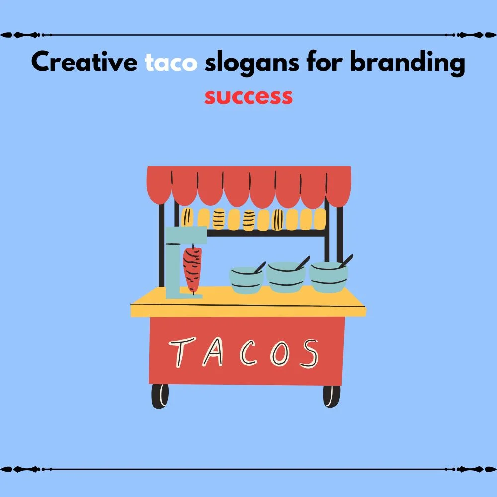 taco slogans