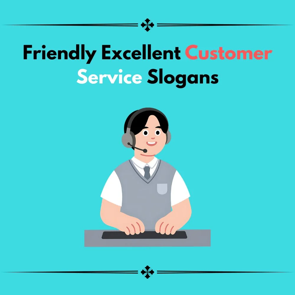 excellent customer service slogans