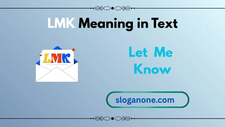 what does lmk in texting mean