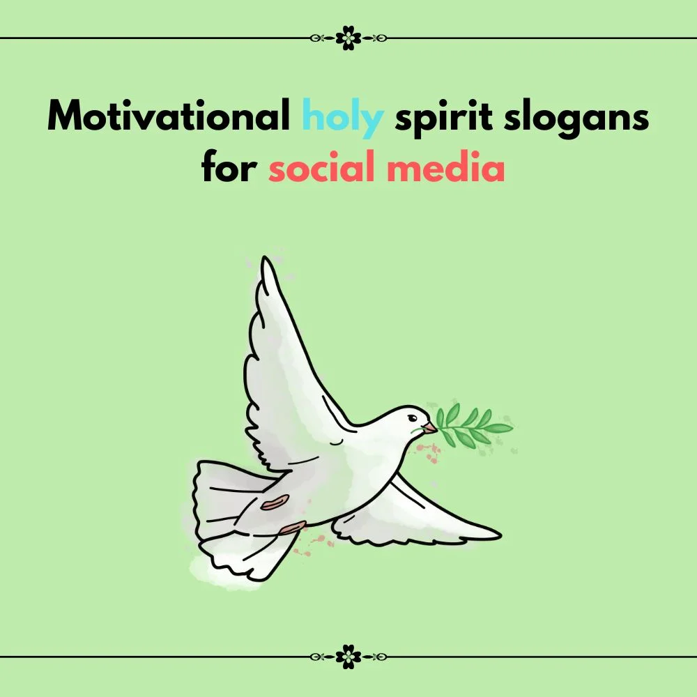 holy spirit slogans