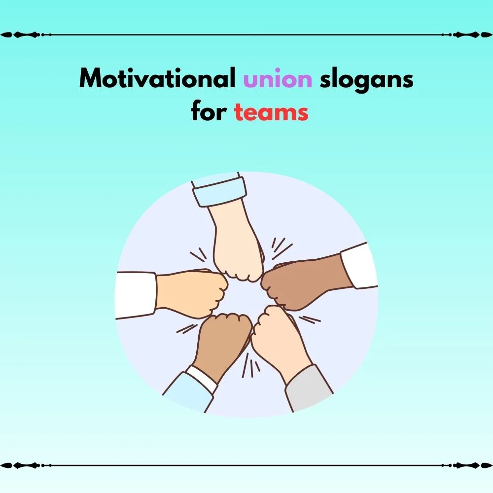 union slogans