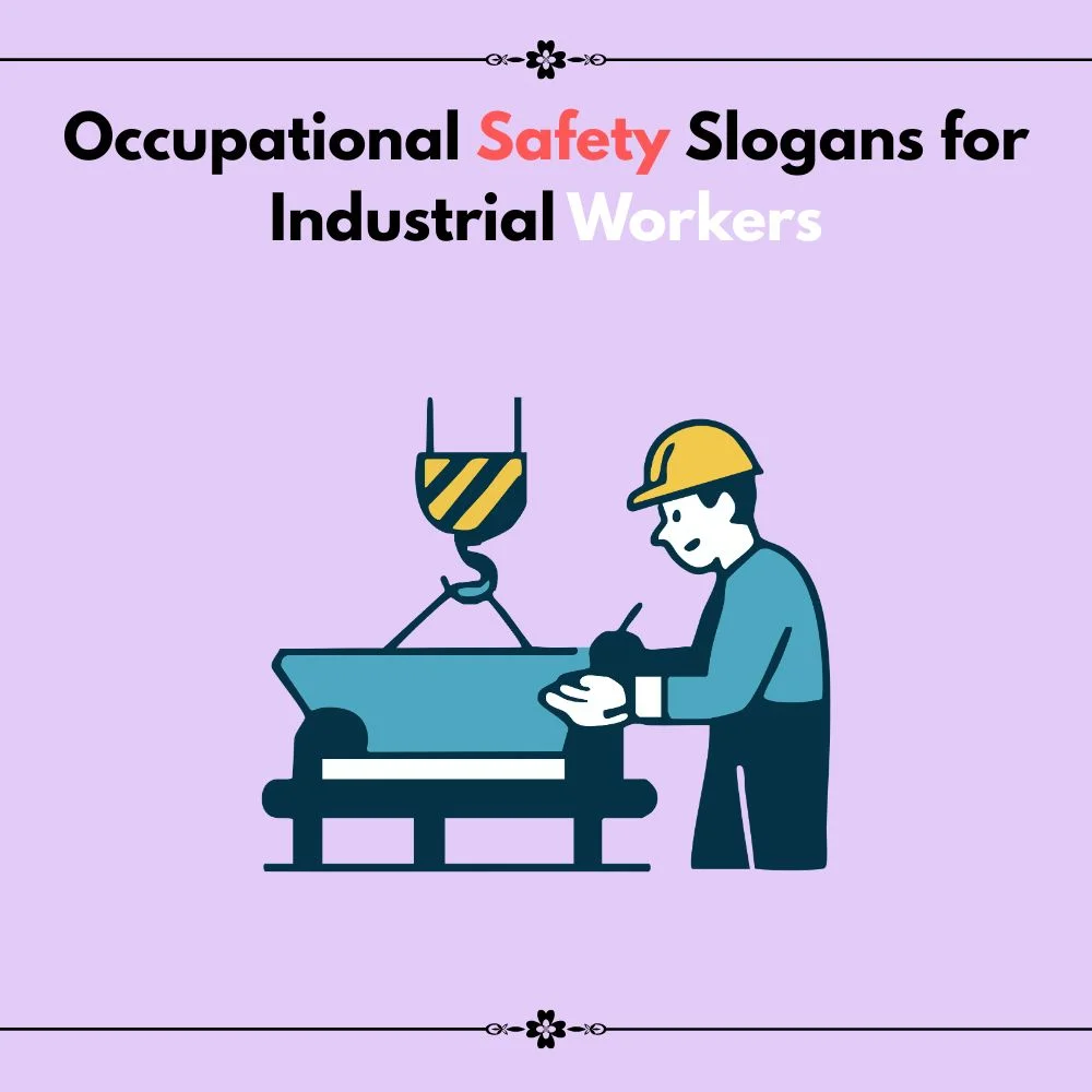 occupational safety slogans