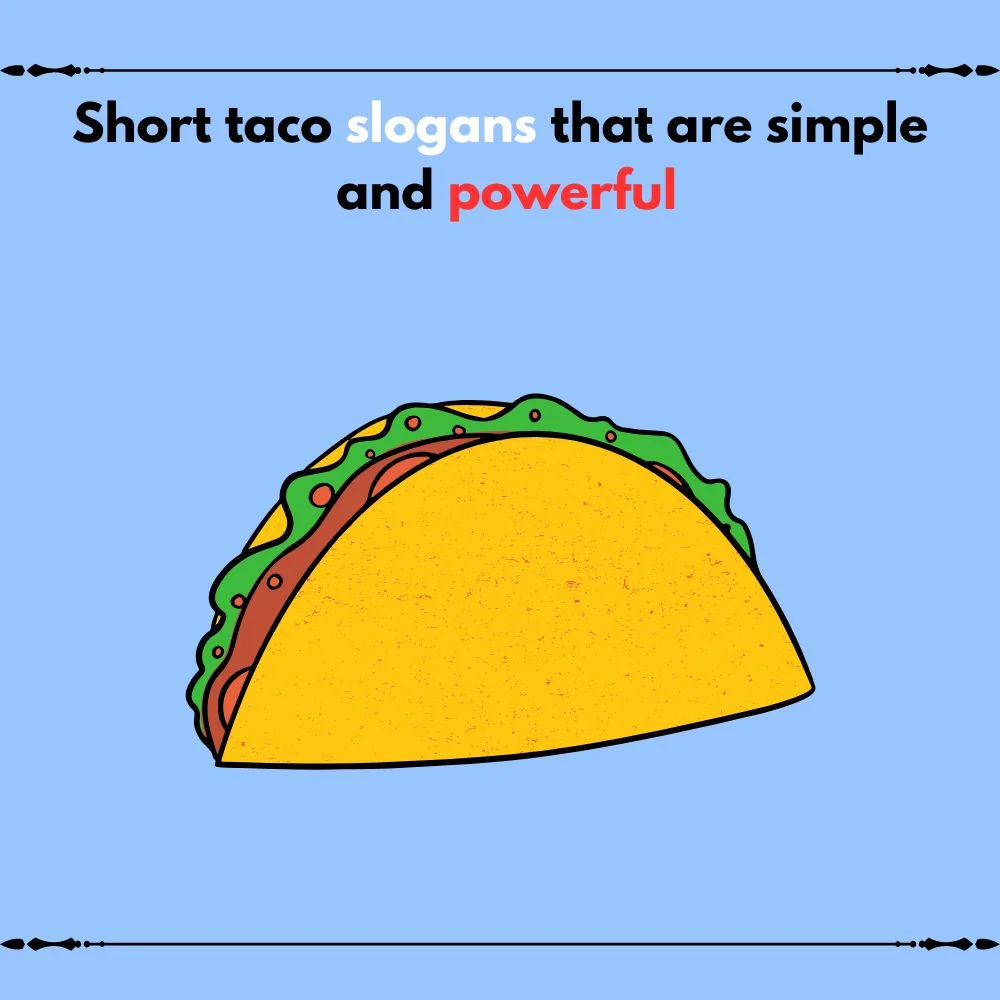 taco slogans