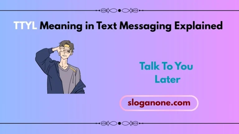 what does ttyl mean in text messaging