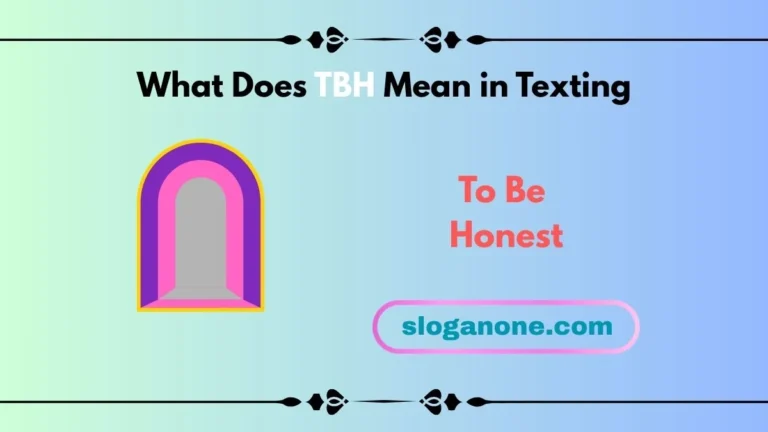 what does tbh mean in texting