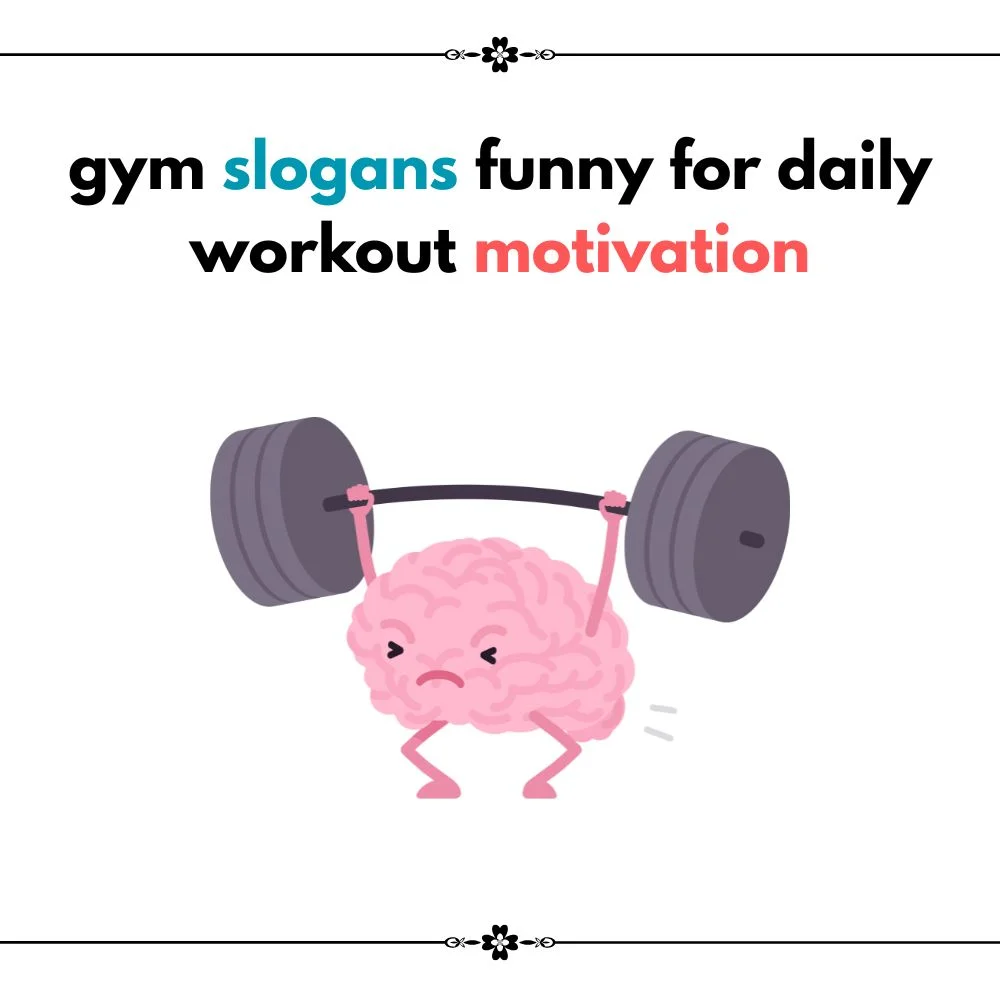 gym slogans funny
