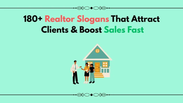 realtor slogans