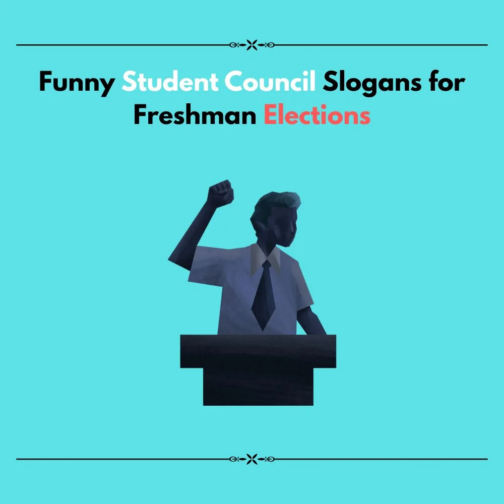 funny student council slogans