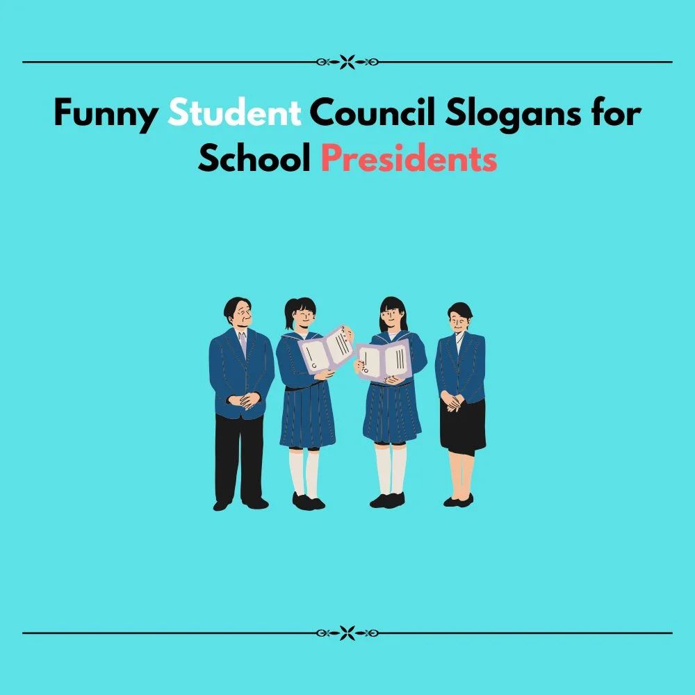 funny student council slogans