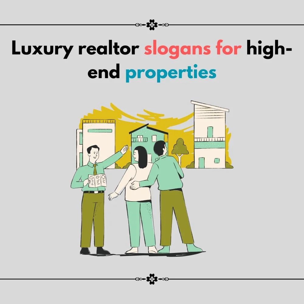 realtor slogans